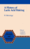 A History of Lactic Acid Making