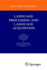 Language Processing and Language Acquisition (Studies in Theoretical Psycholinguistics) (Volume 10)