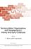 Sensory-Motor Organizations and Development in Infancy and Early Childhood (Volume 56)