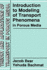 Introduction to Modeling of Transport Phenomena in