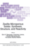 Zeolite Microporous Solids: Synthesis, Structure,