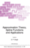 Approximation Theory, Spline Functions and Applications (Nato Science Series C