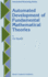 Automated Development of Fundamental Mathematical