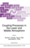 Nato Asi Series: Coupling Processes in the Lower and Middle Atmosphere (Volume 387)