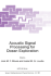 Acoustic Signal Processing for Ocean Exploration