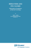 Behavior and Its Causes