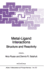 Metal-Ligand Interactions: Structure and Reactivity (Nato Science Series C: , 474)