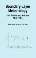 Boundary-Layer Meteorology 25th Anniversary Volume