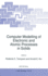 Computer Modelling of Electronic and Atomic Proces