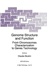 Genome Structure and Function: From Chromosomes Characterization to Genes Technology