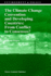 The Climate Change Convention and Developing Countries: From Conflict to Consensus? (Volume 8)
