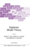 Algebraic Model Theory