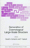 Generation of Cosmological Large-Scale Structure (Nato Science Series C: Mathematical and Physical Sciences) (Volume 503)