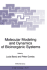 Molecular Modeling and Dynamics of Bioinorganic Sy