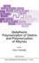 Metathesis Polymerization of Olefins and Polymeriz