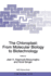 The Chloroplast: From Molecular Biology to Biotech