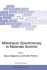 M�ssbauer Spectroscopy in Materials Science (Nato Science Partnership Subseries: 3, 66)