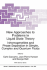 New Approaches to Problems in Liquid State Theory: Inhomogeneities and Phase Separation in Simple, Complex and Quantum Fluids