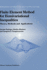 Finite Element Method for Hemivariational Inequalities-Theory, Methods and Applications )