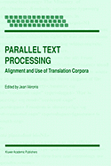 Parallel Text Processing