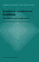 Nonlinear Assignment Problems: Algorithms and Applications (Combinatorial Optimization)