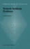 Network Synthesis Problems (Combinatorial Optimization, Volume 8)