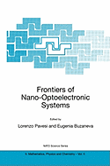 Frontiers of Nano-Optoelectronic Systems