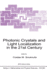 Photonic Crystals and Light Localization in the 21