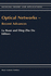 Optical Networks? Recent Advances: Recent Advances (Network Theory and Applications, 6)