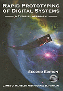 Rapid Prototyping of Digital Systems: a Tutorial Approach