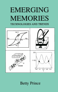 Emerging Memories