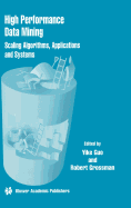 High Performance Data Mining