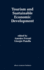 Tourism and Sustainable Economic Development