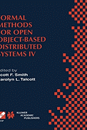 Formal Methods for Open Object-Based Distributed Systems IV