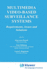 Multimedia Video-Based Surveillance Systems: Requirements, Issues and Solutions (the Springer International Series in Engineering and Computer Science, 573)