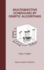 Multiobjective Scheduling By Genetic Algorithms
