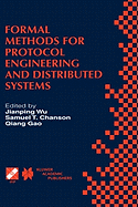 Formal Methods for Protocol Engineering and Distributed Systems
