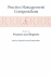 Practice Management Compendium: Part 1: Understanding the Contract