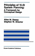 Principles of Vlsi System Planning: a Framework Fo