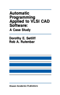 Automatic Programming Applied to Vlsi Cad Software