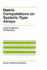 Matrix Computations on Systolic-Type Arrays
