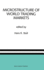 Microstructure of World Trading Markets