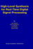 High-Level Synthesis for Real-Time Digital Signal Processing (the Springer International Series in Engineering and Computer Science)