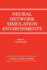 Neural Network Simulation Environments (the Springer International Series in Engineering and Computer Science, 254)