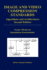 Image and Video Compression Standards: Algorithms and Architectures (the Kluwer International Series in Engineering and Computer Science)