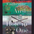 Hole in One (C.D. Sloan Mysteries)