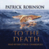 To the Death (Arnold Morgan, Book 10)