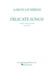 Delicate Songs: Score and Parts