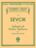 Sevcik-School of Violin Technics, Op. 1-Book 1 | Violin Method Sheet Music | Instructional Songbook for Beginner and Intermediate Violinists |...844 (Schirmer's Library of Musical Classics)