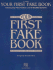 Your First Fake Book: Over 100 Songs in the Key of C for Keyboard, Vocal, Guitar and All C Instruments